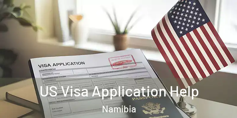 US Visa Application Help Namibia