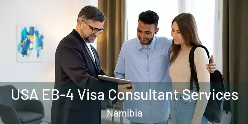  USA EB-4 Visa Consultant Services Namibia